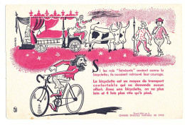 Buvard 21,1 X 13,8 La BICYCLETTE  Les Rois Fainéants Dessin De L'illustrateur Hanes Chambre Syndicale Nationale Du Cycle - Moto & Bicicletta