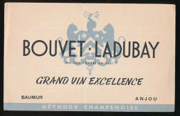 Buvard 21,4 X 13.5  BOUVET-LADUBAY Fondée En 1851 Vin  Saumur Anjou Méthode Champenoise - Drank & Bier