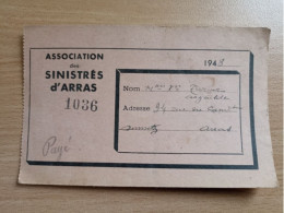 Association Des Sinistrés D'Arras. 1948 . - Cartes De Membre