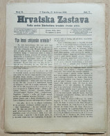 Hrvatska Zastava Pucke Novine Starceviceve Hrvatske Stranke Prava 1908 Br. 34  Croatia Ante Starcevic Newspaper - Andere & Zonder Classificatie