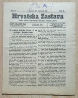 Hrvatska Zastava Pucke Novine Starceviceve Hrvatske Stranke Prava 1908 Br. 47  Croatia Ante Starcevic Newspaper - Sonstige & Ohne Zuordnung