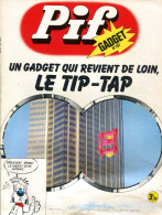 Pif Gadget N°267 - Rahan "La Bête Qui Parle", Robin Des Bois "Le Bal De Clapham" - Fanfan La Tulipe "Histoire De Nains" - Pif Gadget