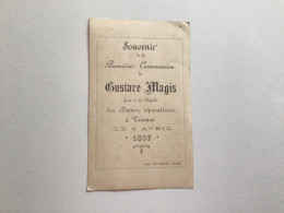 Ancien Souvenir De Communion (1897) Tournai Gustave MAGIS - Communie