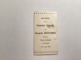 Ancien Souvenir De Communion (1938) Cuesmes Georgette DELPLANQUE - Communie