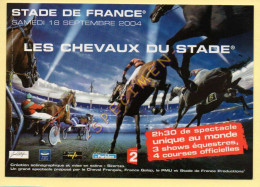 LES CHEVAUX DU STADE - 2004 - Equitation (au Stade De France) - Paardensport
