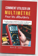 Comment Utiliser Un Multimètre - Do-it-yourself / Technical