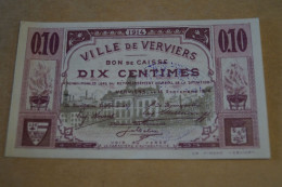 Billet,bon De Caisse 10 Centimes,ville De Verviers 1914,série N° 315236,bel état De Collection - Altri & Non Classificati