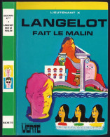 Hachette - Bibliothèque Verte - Lieutenant X - "Langelot Fait Le Malin" - 1976 - #Ben&Lange - Bibliotheque Verte