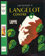 Hachette - Bibliothèque Verte - Lieutenant X - "Langelot Contre 6" - 1976 - #Ben&Lange - Bibliotheque Verte