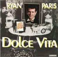 * Vinyle  45T - Ryan PARIS  Face 1 : Dolce Vita  Face 2 : Dolce Vita (Instrumental) - Otros - Canción Francesa