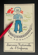 V184Y - ILLUSTRATEUR NALY - SEMAINE NATIONALE DE L' ENFANCE -  Il était Un Petit Navire - Naly