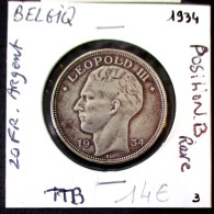 Belgique, 20 Francs, Position B, 1934, Rare, . Argent  Silver - 20 Francs