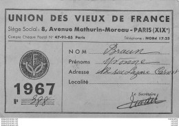 UNION DES VIEUX DE FRANCE . Carte D'adhérent N° 388  De 1967 .  Section De CLAMART .  Pub ECHO DES VIEUX - Cartes De Membre