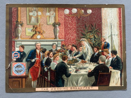 Chromo HUNTLEY & PALMER - Circa 1878 The Wedding Breakfast - Other & Unclassified