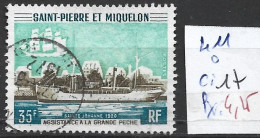 SAINT PIERRE ET MIQUELON 411 Oblitéré Côte 17 € - Oblitérés