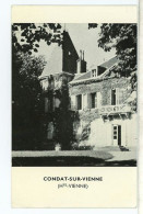 87 CONDAT-SUR-VIENNE ++ Château De Condat ++ - Condat Sur Vienne