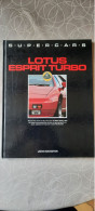 Boek Lotus Esprit Turbo (Supercars) - Boeken Over Verzamelen