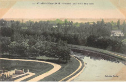 CHATILLON SUR LOIRE - Nouveau Canal Et Val De La Loire - Très Bon état - Chatillon Sur Loire