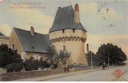 LES PONTS DE CE - Ancien Château Du Roi René - Très Bon état - Les Ponts De Ce