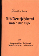 Müller-Mark, Alt-Deutschland Unter Der Lupe, NDP, Elsaß-Lothringen, Oldenburg - Otros & Sin Clasificación