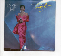 * Vinyle  45T - Viktor Lazlo - Take Me  - Champagne And Wine - Other - English Music