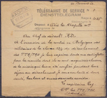 Armée Belge - Télégramme De Service Déposé à AIX-LA-CHAPELLE Càpt "AACHEN /12.7.1928" Concerne La Rentrée En Belgique De - Telegrammen