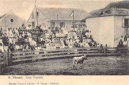 SAO TOME - Uma Tourada - Bullfight - Publ. Mendes. - São Tomé Und Príncipe