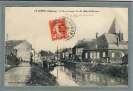 CPA (08) Le CHESNE - Mots Clés: Canal Des Ardennes, Chemin De Halage, écluse, Péniche, Quai En 1909 - Le Chesne