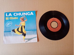 Vinyle 45T  El Chato - La Chunga - Otros - Canción Francesa