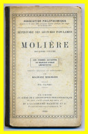 MOLIÈRE : LES FEMMES SAVANTES AMPHITRYON LE MARIAGE FORCÉ - HACHETTE 1900 - - French Authors