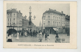 BELGIQUE - BRUXELLES - SAINT GILLES - Fontaine De La Barrière - St-Gillis - St-Gilles
