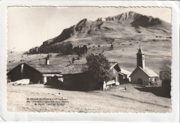 CPSM :  14 X 9  -  Le  GRAND-BORNAND  -  Au  Chinaillon, Le Fou Blanc, Le Mont Lachat - Le Grand Bornand