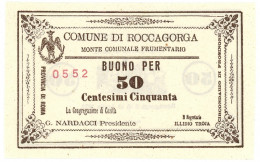 50 CENTESIMI FIDUCIARIO COMUNE ROCCAGORGA MONTE COMUNALE FRUMENTARIO 1872 QFDS - Otros & Sin Clasificación