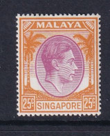 Singapore: 1948/52   KGVI   SG25    25c    [Perf: 17½ X 18]    MH - Singapur (...-1959)