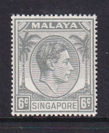 Singapore: 1948/52   KGVI   SG21    6c    [Perf: 17½ X 18]    MNH - Singapur (...-1959)
