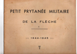 Militaria - Petit Prytanée Militaire De La Flèche. 1944-1945. Ouvrage Agrafé Contenant 16 Pages De Photos - Français