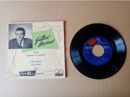 Vinyle 45T Gilbert Becaud -  Viens  + 3 Titres - Otros - Canción Francesa