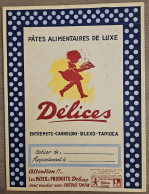 Protège Cahier Vintage Années 1950 / Publicité Ancienne : PÂTES ALIMENTAIRES DE LUXE DÉLICES - Food