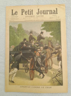 LE PETIT JOURNAL 19 / 8 / 1900 ATTENTAT DU CHAH / MORT DU COMMANDANT LAMY - Le Petit Journal