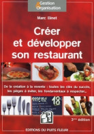 Créer Et Développer Son Restaurant : De La Création à La Revente : Toutes Les Clés Du Succès Les Pièges à éviter Le - Droit