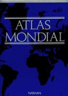 Atlas Mondial (1991) De Collectif - Karten/Atlanten