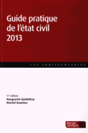 Guide Pratique De L'état Civil 2013 (2013) De Marguerite Quidelleur - Droit