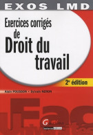 Exercices Corrigés De Droit Du Travail (2009) De Alain Pousson - Recht