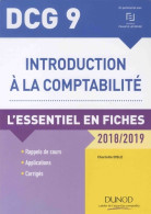 Introduction à La Comptabilité DCG 9 : L'essentiel En Fiches (2018) De Charlotte Disle - Boekhouding & Beheer