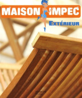 Maison Impec : Extérieur (2007) De Michel Doussot - Basteln