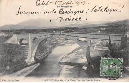 CERET - Le Vieux Pont Dit Pont Du Diable - Très Bon état - Ceret