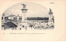 PARIS - Exposition Universelle De 1900 - Le Pont Alexandre III - Très Bon état - Arrondissement: 07