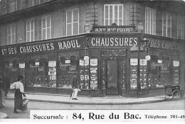 PARIS - Rue Du Bac - Succursale - Chaussures Raoul - Très Bon état - Arrondissement: 07