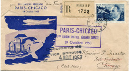 FRANCE ENVELOPPE ILLUSTREE RECOMMANDEE "1ere LIAISON AERIENNE PARIS-CHICAGO" DEPART PARIS 19-10-1953 POUR LES ETATS-UNIS - 1927-1959 Brieven & Documenten