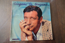 Disque 25 Cm - Yves Montand - Rengaine Ta Rengaine;;; - Philips B 76.536 R - France 1961 - Disco & Pop